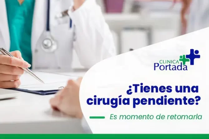 ¿Tienes una cirugía pendiente?